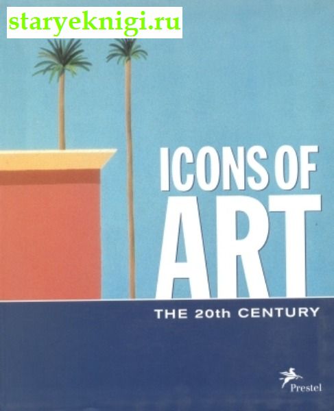 Icons of art The 20th century, Tesch Jurgen, Hollmann Eckhard, 