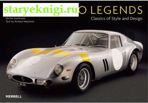 Italian Auto Legends: Classics of Style and Design, , 