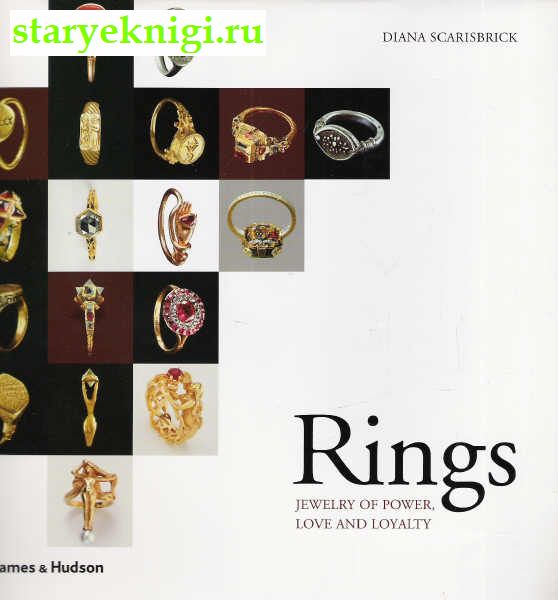 Rings: Jewelry of Power, Love and Loyalty, Diana Scarisbrick, 
