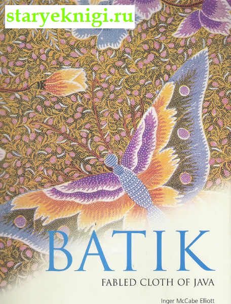 Batik Fabled cloth of Jawa,  -  /  -.   