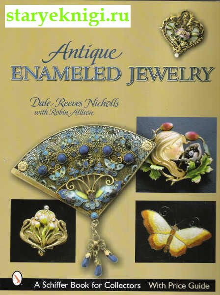 Antique Enameled Jewelry.    ,  -  /  -.   