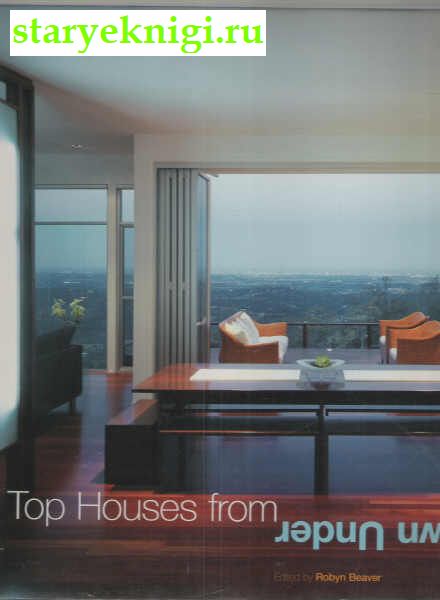 100  . 100 Top Houses from Down Under, , 