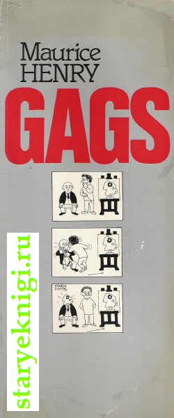 Gags, Maurice Henry, 
