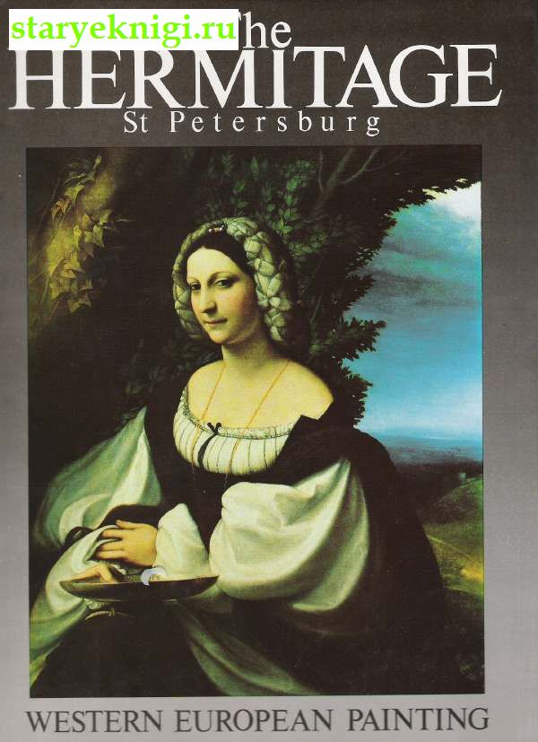 The Hermitage. Western European Painting 13th-18th Centuries,  - 