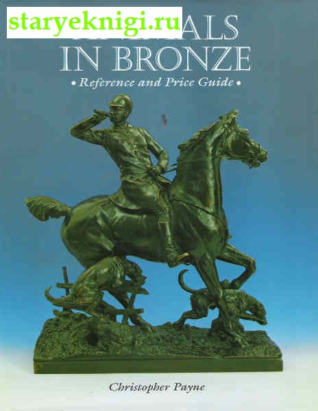 Animals in bronze Reference and Price Guide  , Christopher Payne, 